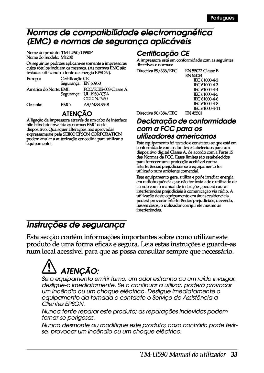 FARGO electronic user manual Instruções de segurança, Atenção, Certificação CE, TM-U590 Manual do utilizador 