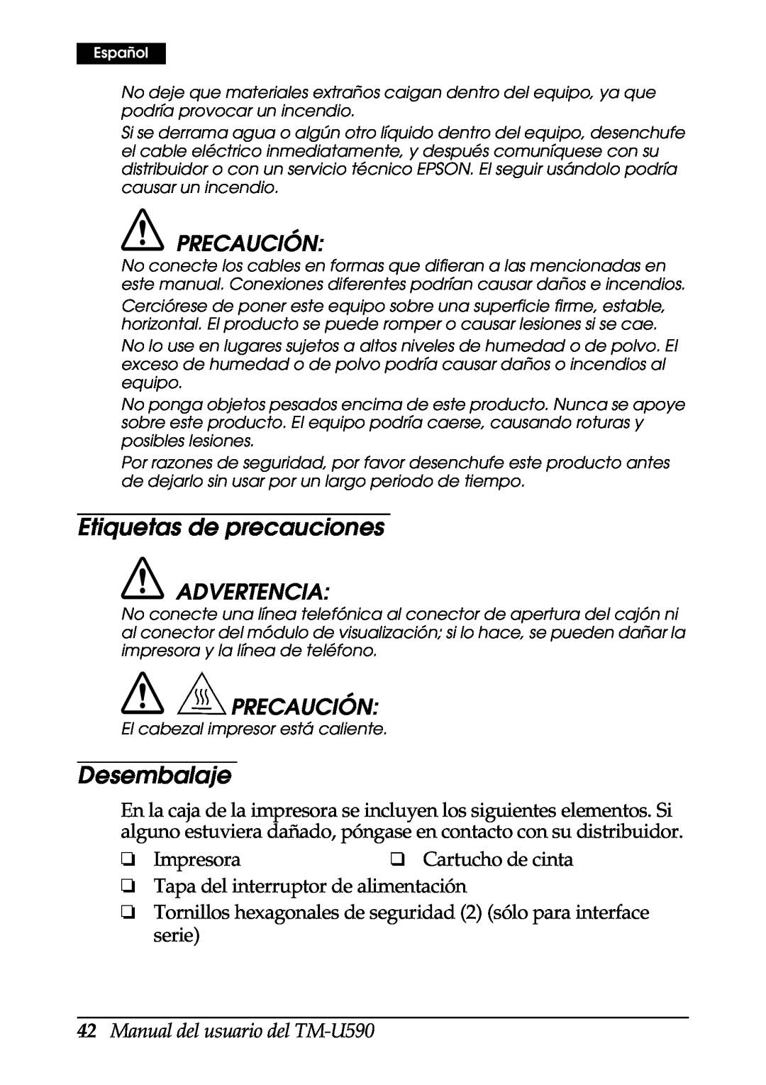FARGO electronic Etiquetas de precauciones, Desembalaje, Precaución, Manual del usuario del TM-U590, Advertencia 