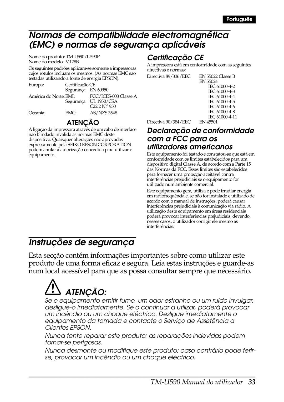 FARGO electronic TM-U590 user manual Instruções de segurança, Atenção, Certificação CE 