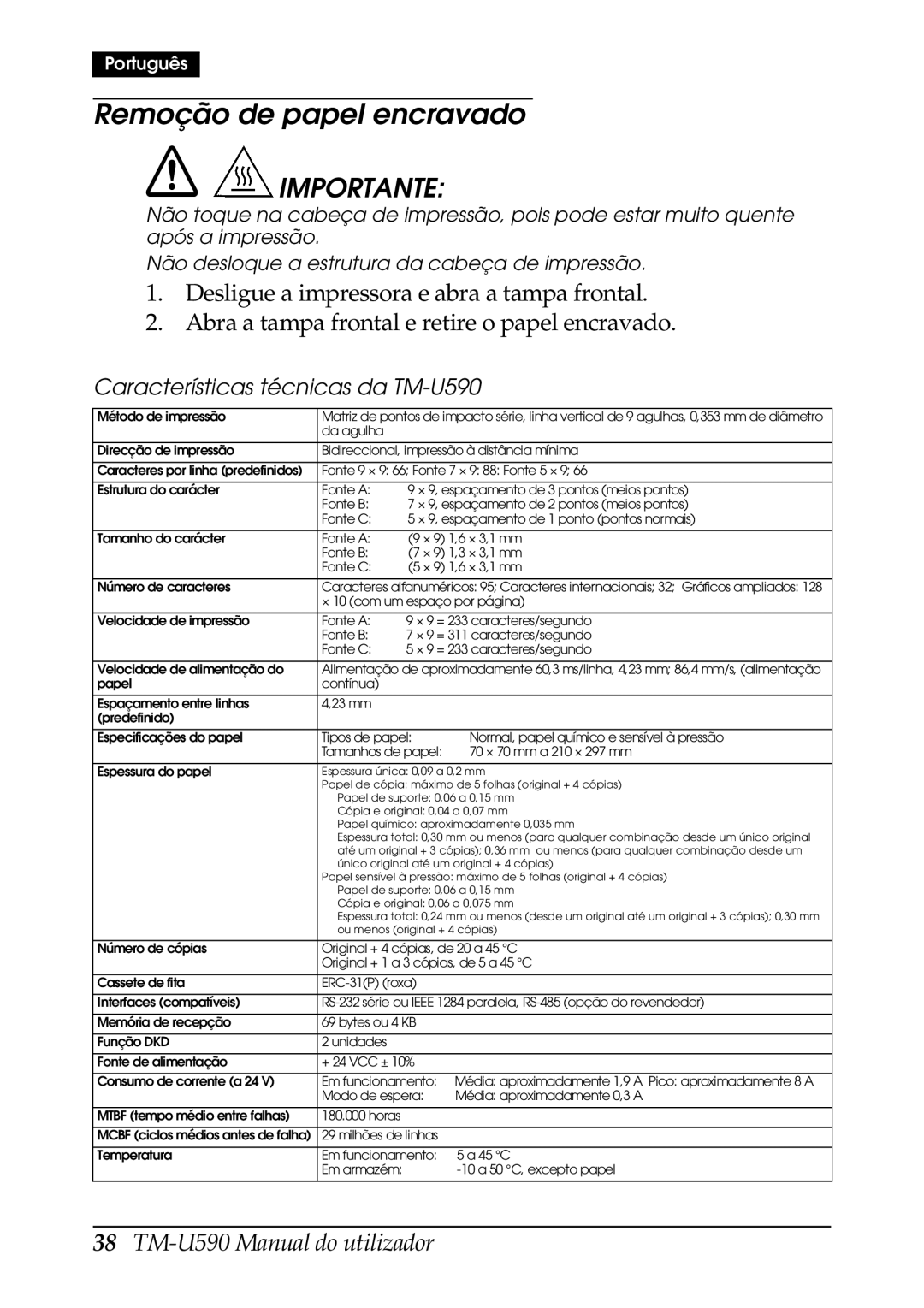 FARGO electronic user manual Remoção de papel encravado, Características técnicas da TM-U590 
