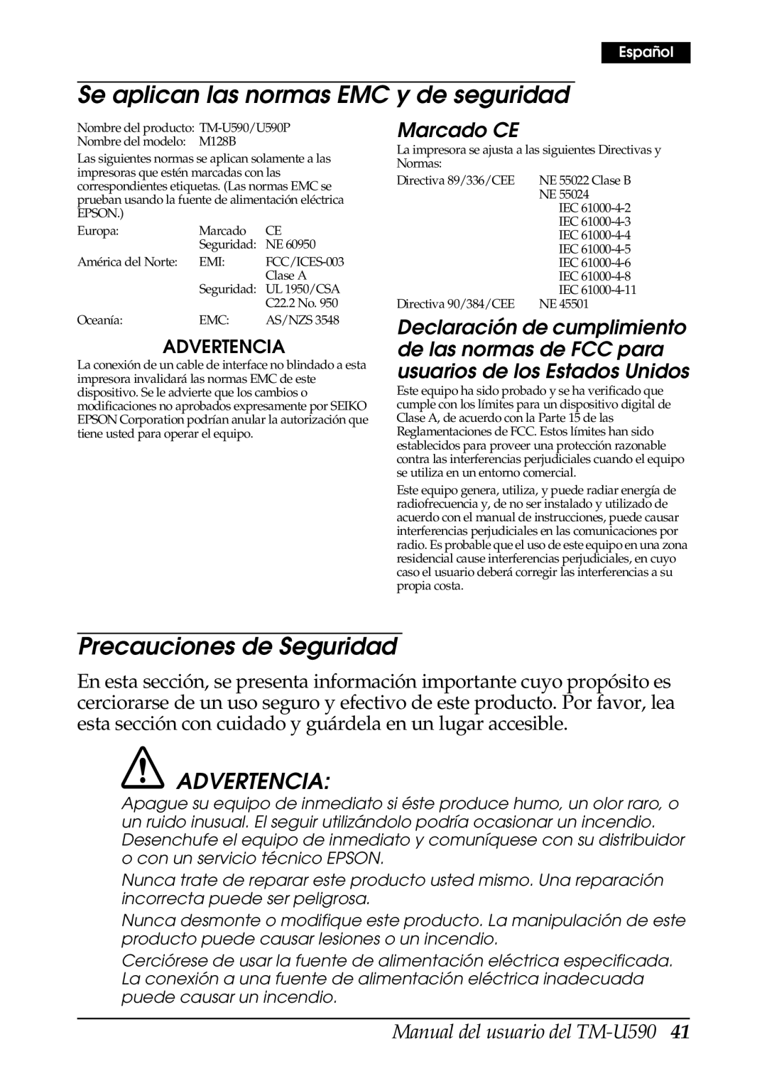 FARGO electronic TM-U590 Se aplican las normas EMC y de seguridad, Precauciones de Seguridad, Advertencia, Marcado CE 