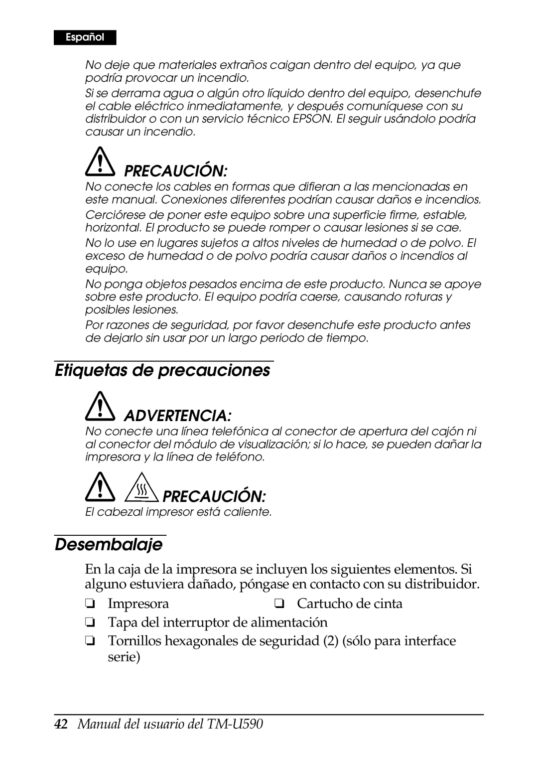 FARGO electronic TM-U590 user manual Etiquetas de precauciones, Desembalaje, Precaución 