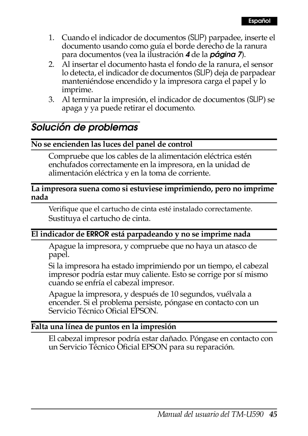 FARGO electronic TM-U590 user manual Solución de problemas, No se encienden las luces del panel de control 