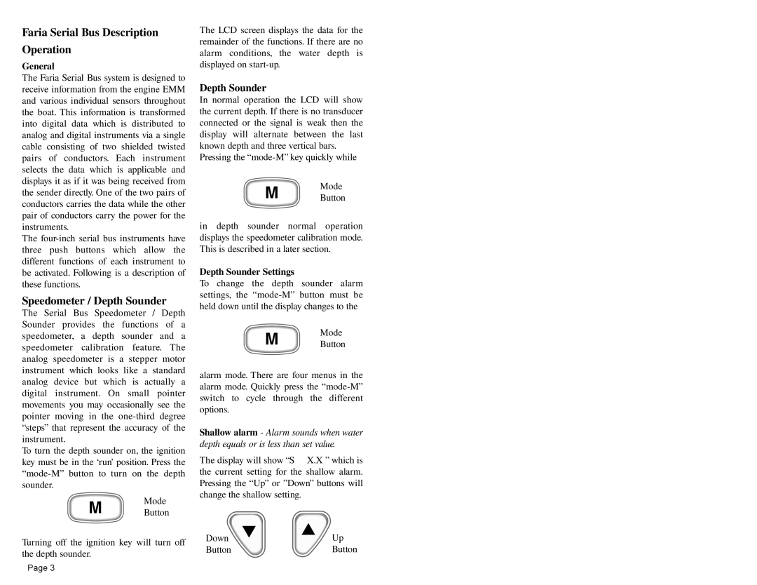 Faria Instruments 2141, FICHT Engines Faria Serial Bus Description Operation, Speedometer / Depth Sounder, General 