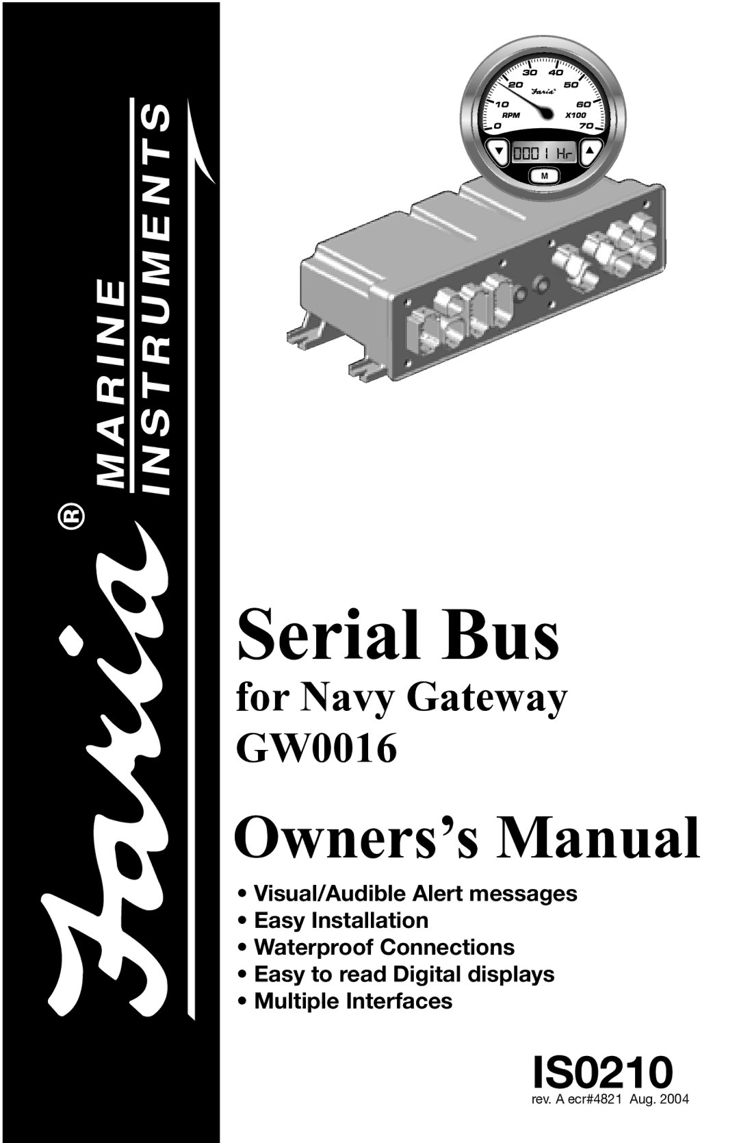 Faria Instruments GW0016 manual Serial Bus 