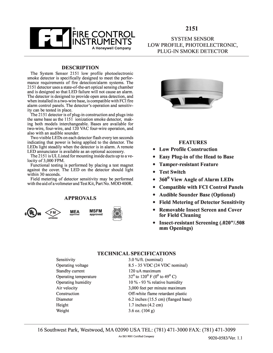 FCI Home Appliances 2151 technical specifications Description, Approvals, Field Metering of Detector Sensitivity 