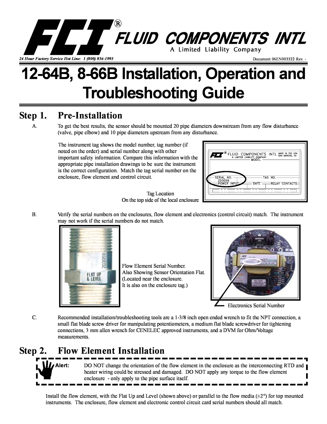 FCI Home Appliances 12-64B, 8-66B manual Pre-Installation, Flow Element Installation, Troubleshooting Guide 