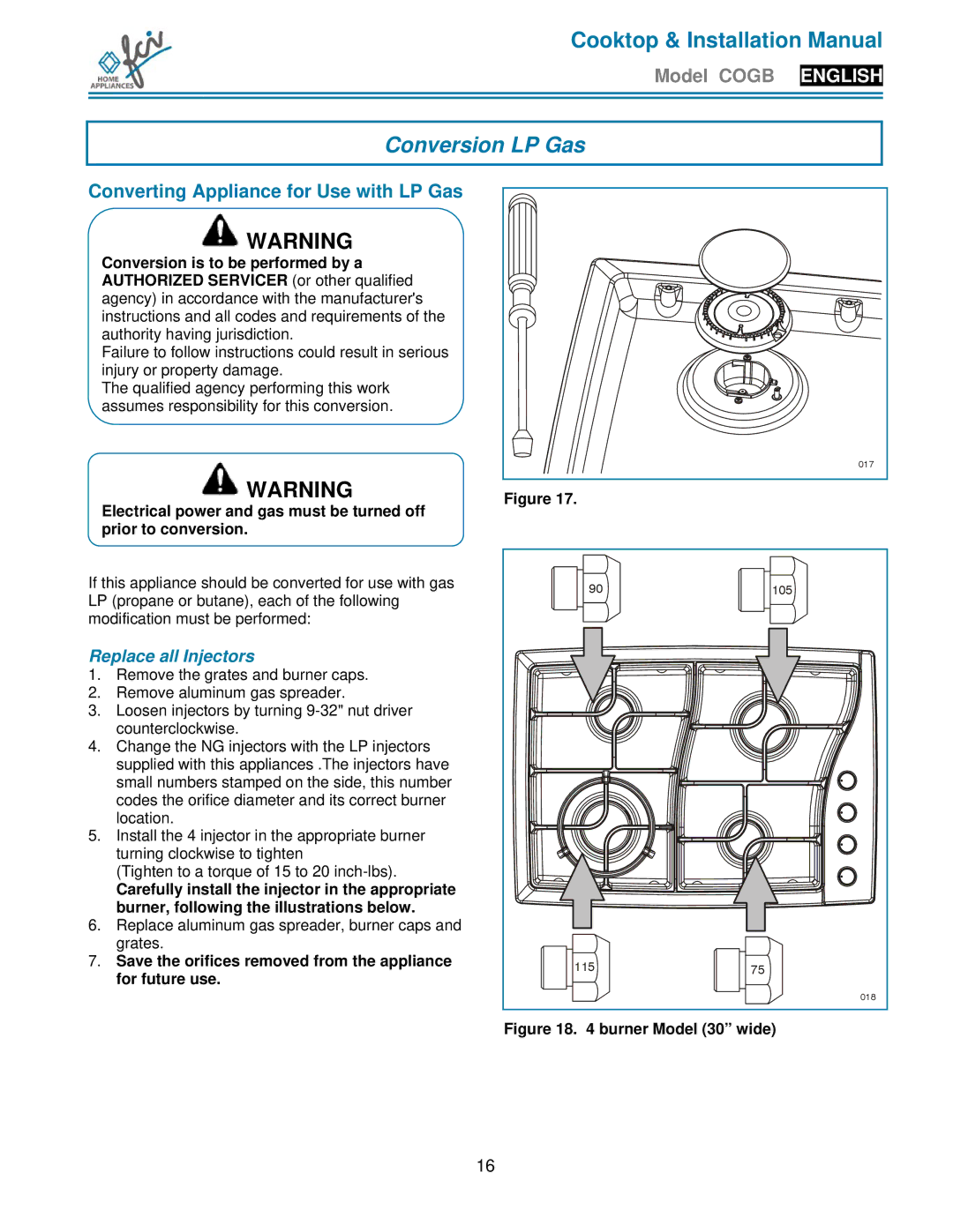 FCI Home Appliances COGB33062/SS Conversion LP Gas, Converting Appliance for Use with LP Gas, Replace all Injectors 