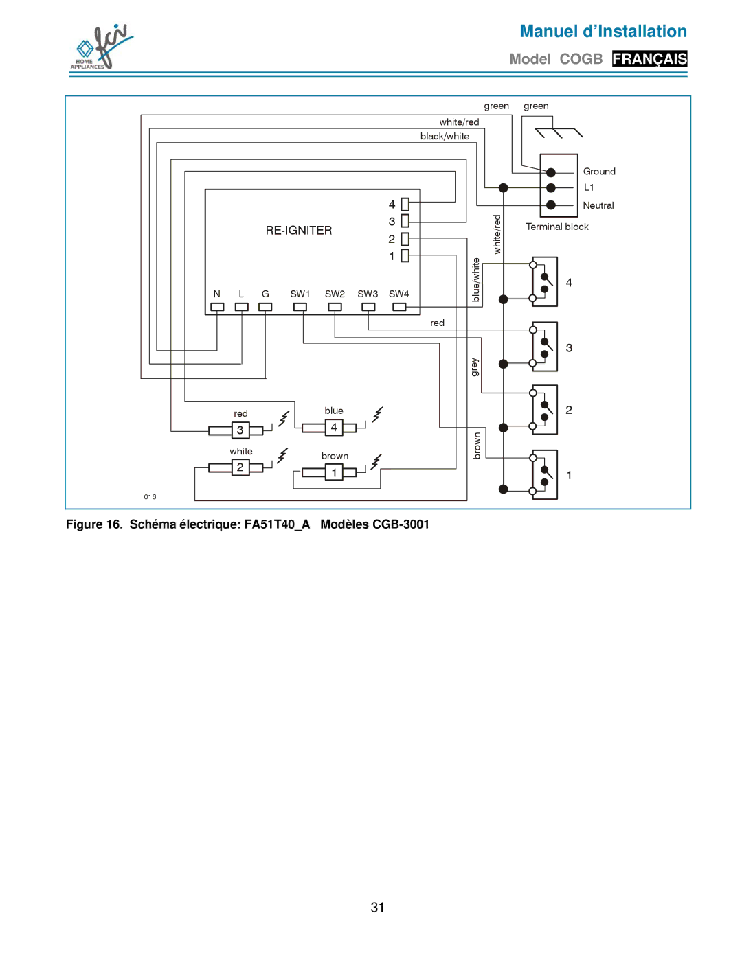 FCI Home Appliances COGB 33060/L/BL, COGB33060/BL, COGB 33061/L/WH, COGB33061/WH Schéma électrique FA51T40A Modèles CGB-3001 