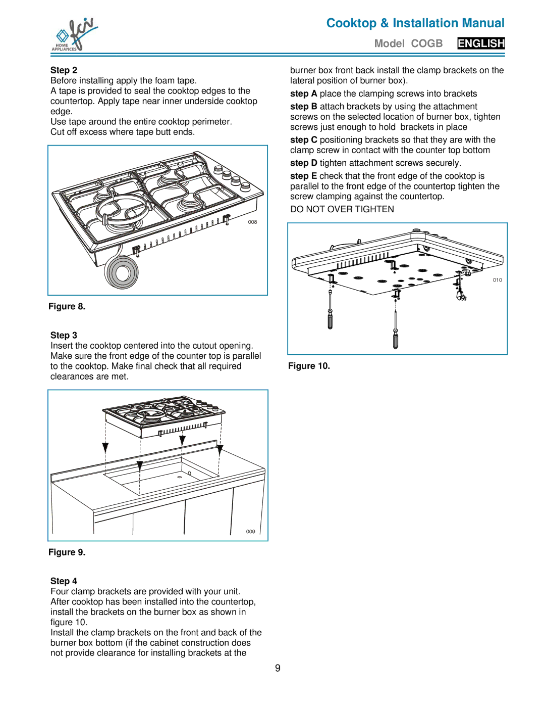 FCI Home Appliances COGB33061/WH, COGB33060/BL, COGB 33060/L/BL, COGB 33061/L/WH, COGB33062/SS Do not Over Tighten 