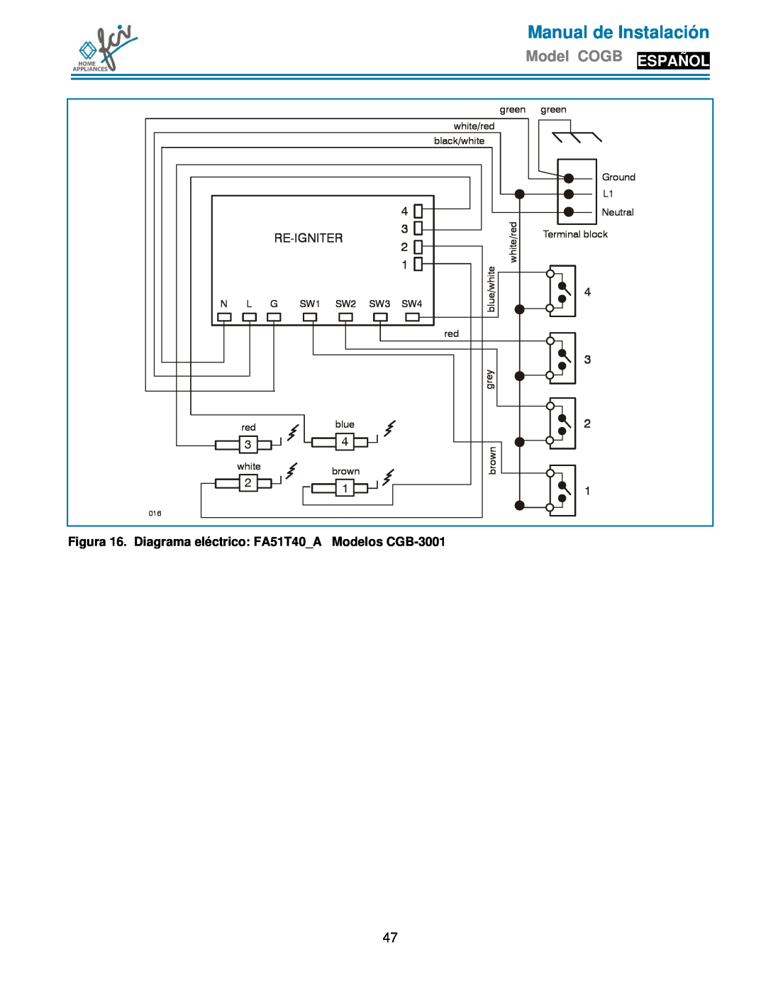FCI Home Appliances COGB 33062/L/SS Figura 16. Diagrama eléctrico FA51T40A, Modelos CGB-3001, Manual de Instalación 