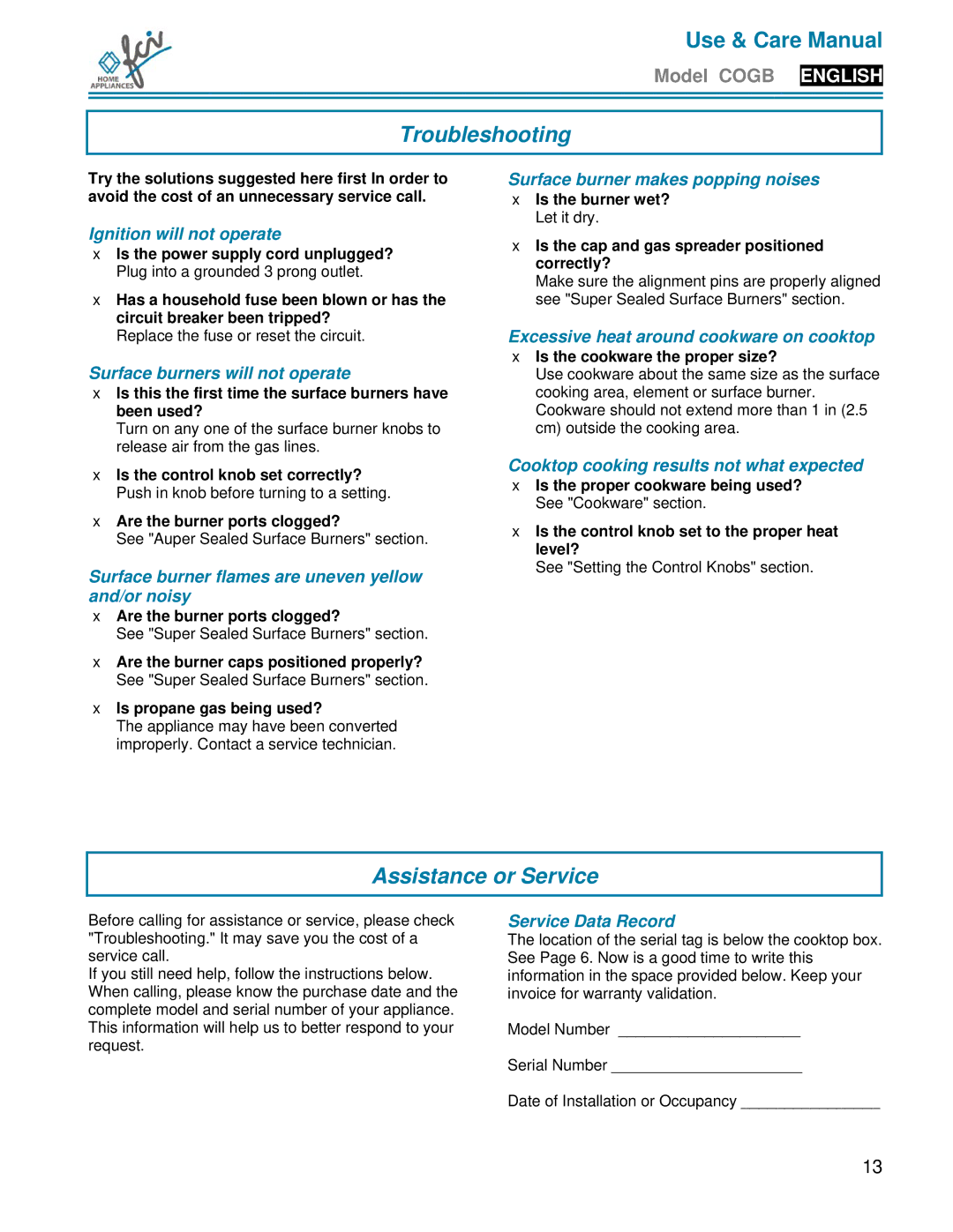 FCI Home Appliances COGB33062 manual Troubleshooting, Assistance or Service 