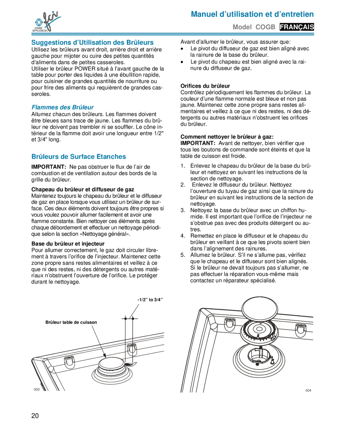 FCI Home Appliances COGB33062 Suggestions d’Utilisation des Brûleurs, Brûleurs de Surface Etanches, Flammes des Brûleur 