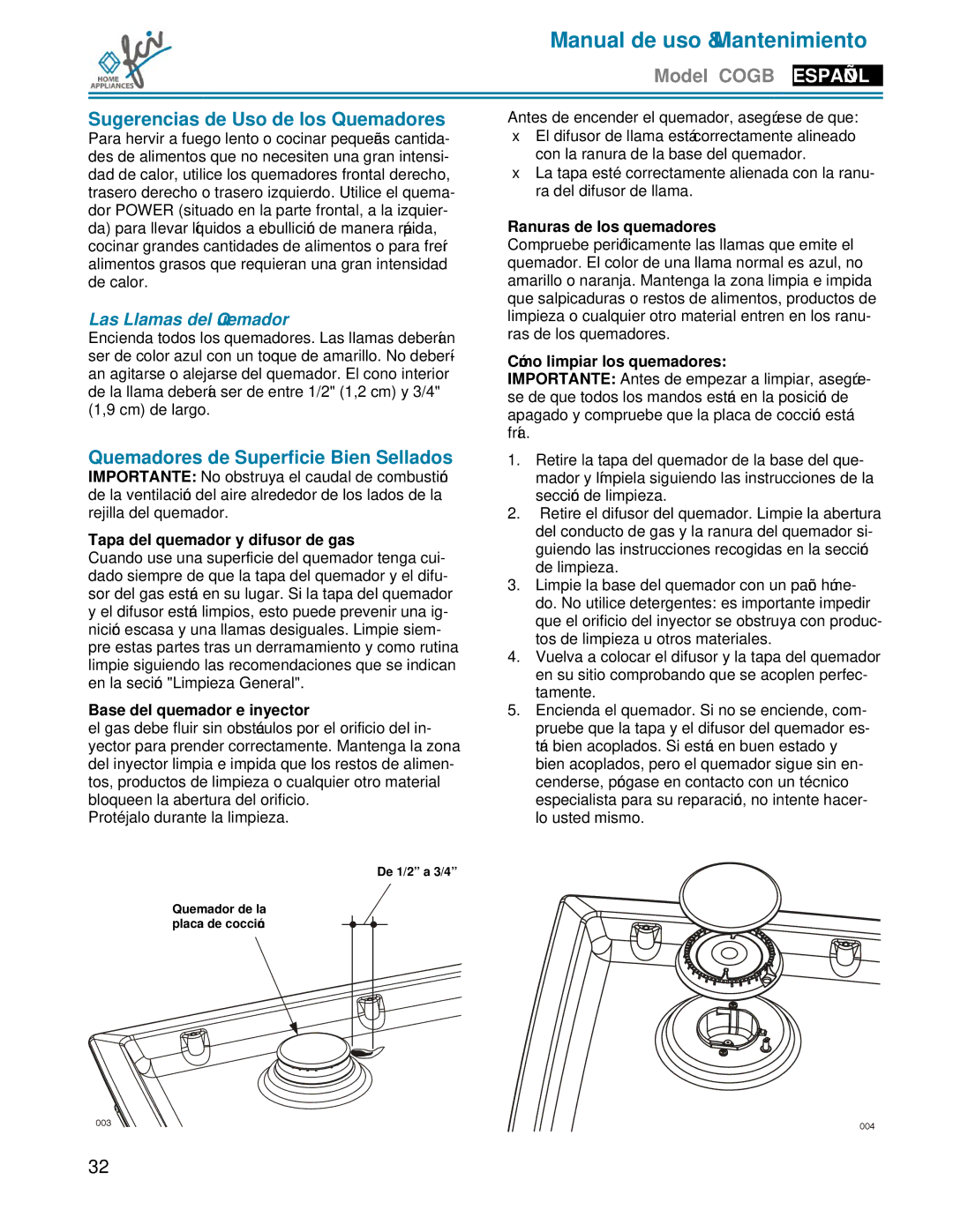 FCI Home Appliances COGB33062 manual Sugerencias de Uso de los Quemadores, Quemadores de Superficie Bien Sellados 