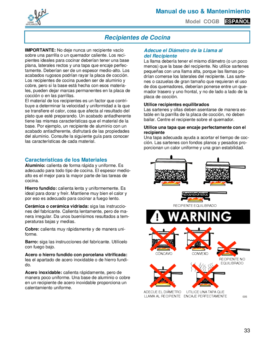 FCI Home Appliances COGB33062 manual Recipientes de Cocina, Características de los Materiales 