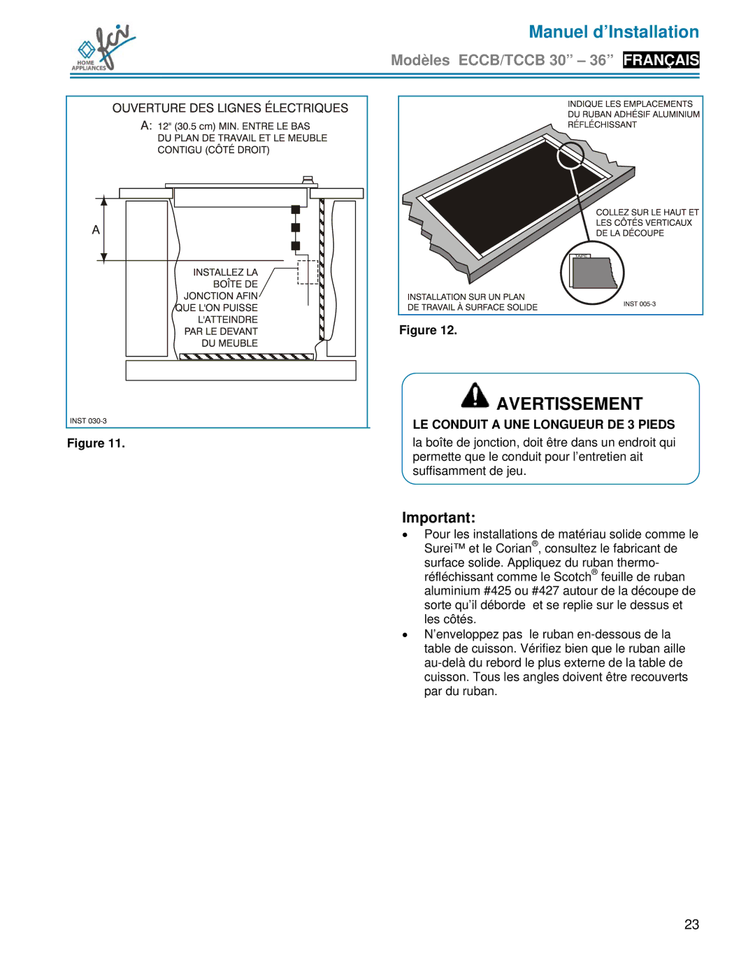 FCI Home Appliances TCCB 30, ECCB 30, TCCB 36 installation manual LE Conduit a UNE Longueur DE 3 Pieds 