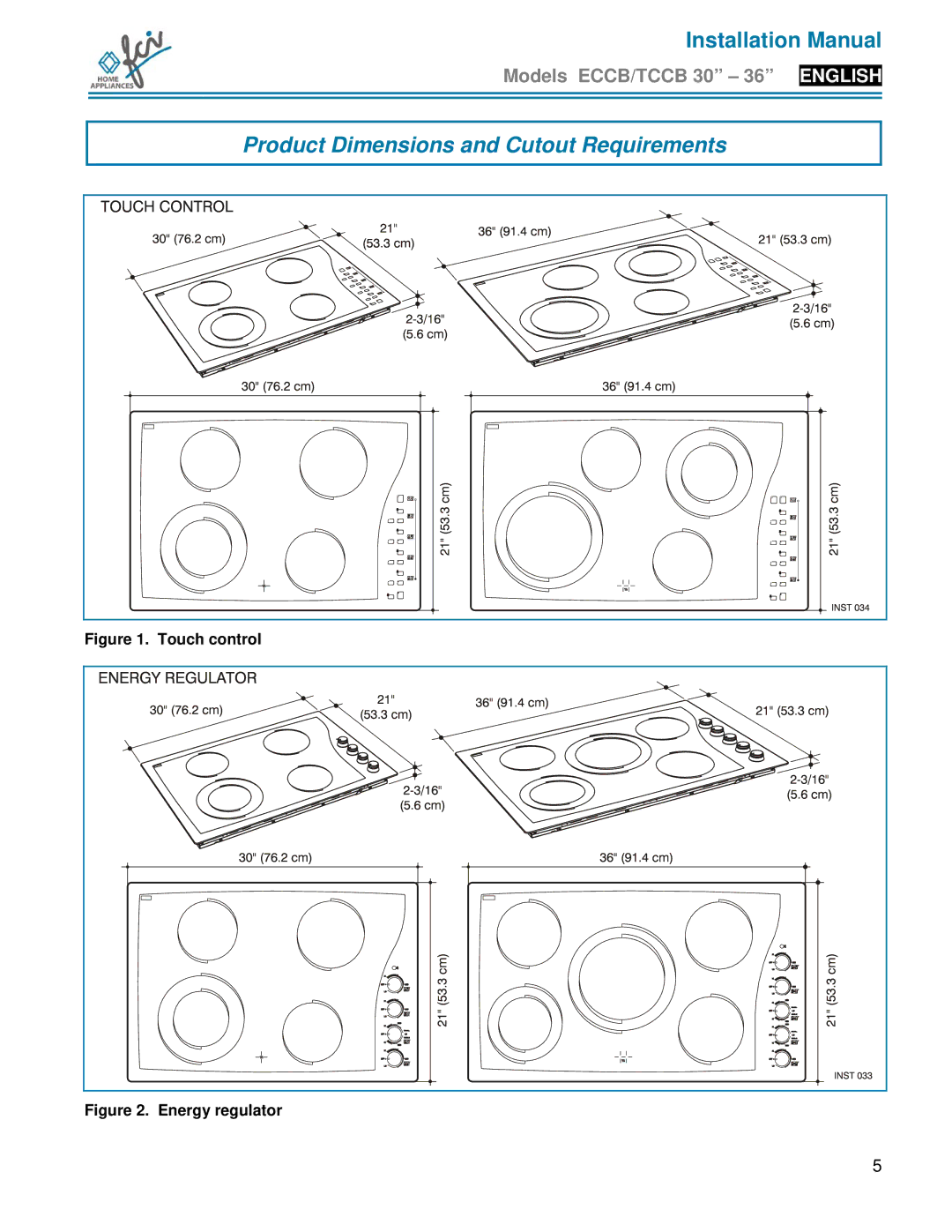 FCI Home Appliances TCCB 30, ECCB 30, TCCB 36 installation manual Product Dimensions and Cutout Requirements, Touch control 