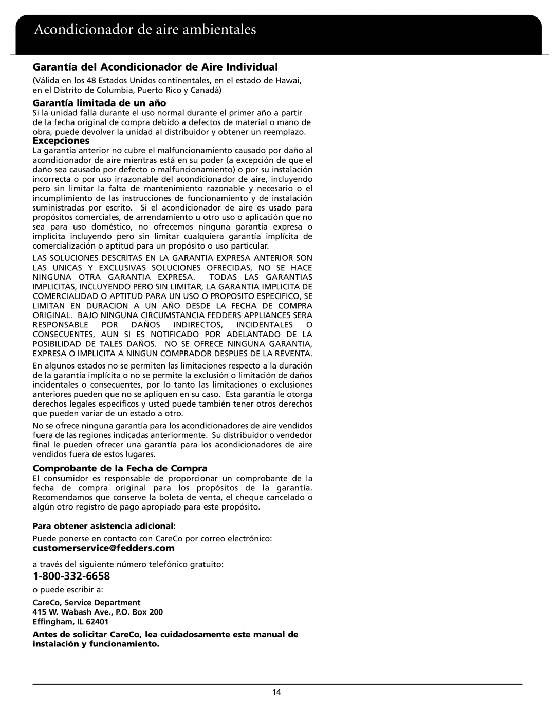 Fedders A6X05F2G Garantía del Acondicionador de Aire Individual, Garantía limitada de un año, Excepciones 