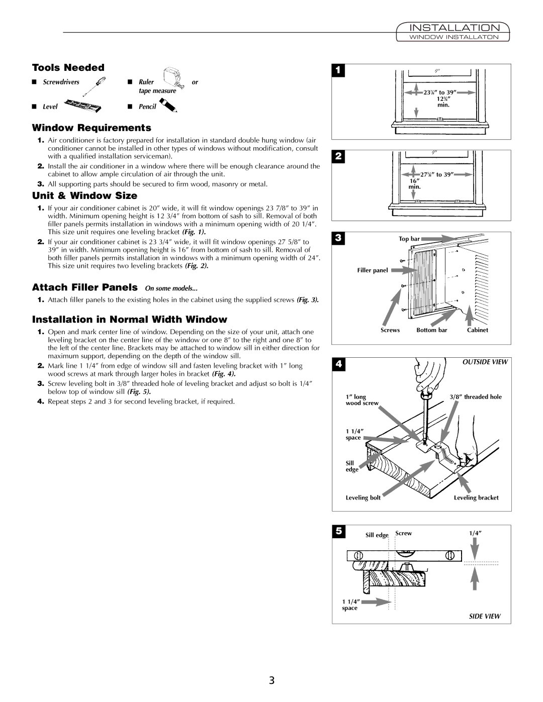 Fedders A7Q08F2B Tools Needed, Window Requirements, Unit & Window Size, Attach Filler Panels On some models 