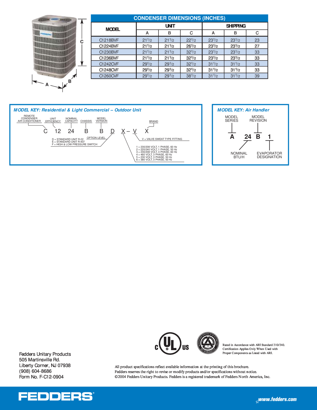 Fedders C12 Condenser Dimensions Inches, MODEL KEY Air Handler, Fedders Unitary Products 505 Martinsville Rd, Model 