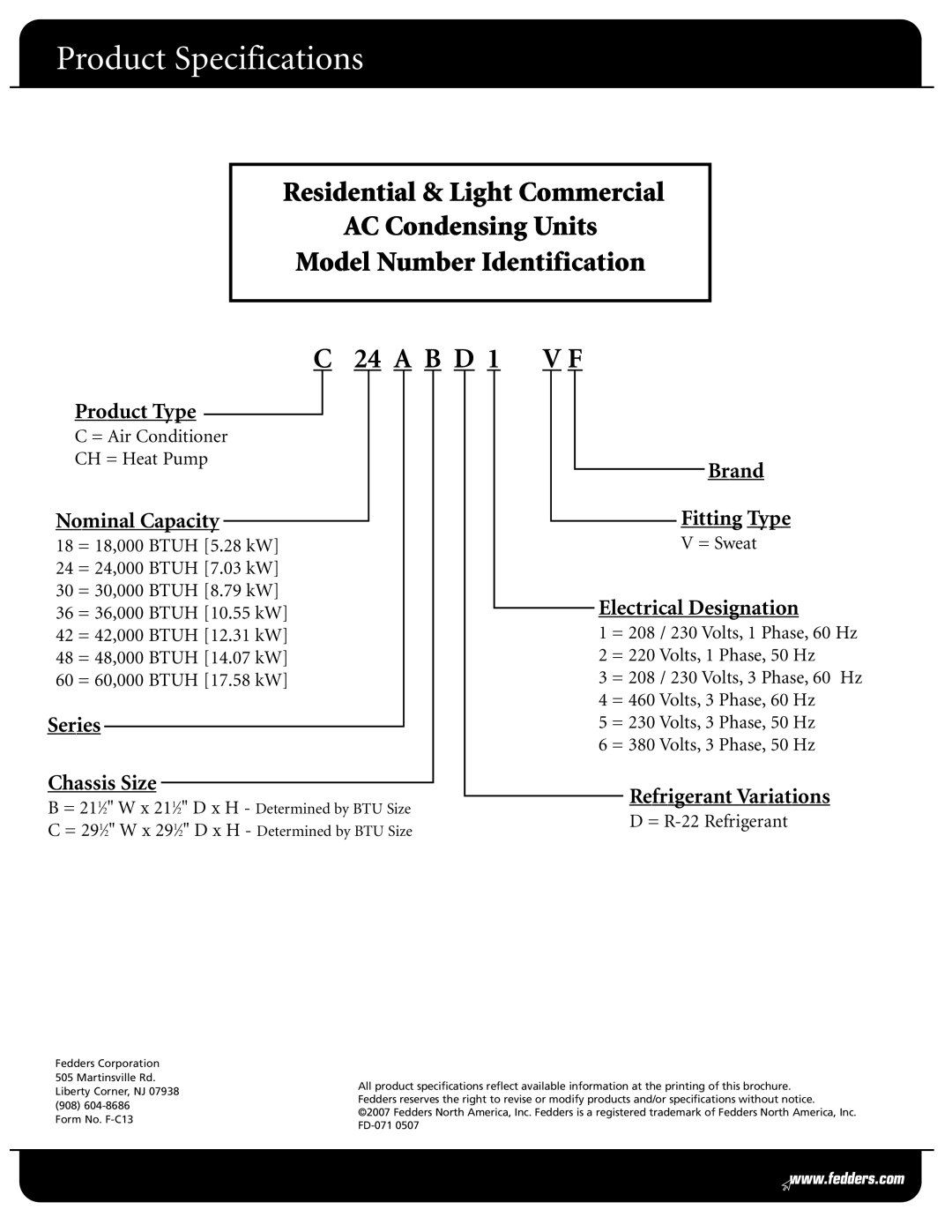 Fedders C42ACD1VF, C60ACD1VF, C48ACD1VF, C36ACD1VF, C30ABD1VF, C18ABD1VF, C24ABD1VF warranty Product Type 