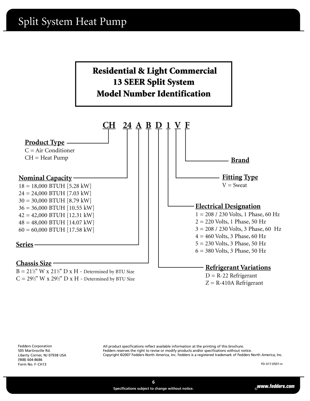 Fedders CH60ACZ1VF, CH18ABD1VF, CH36ACD1VF, CH24ACD1VF, CH42ACD1VF, CH30ACD1VF, CH48ACD1VF warranty Product Type 