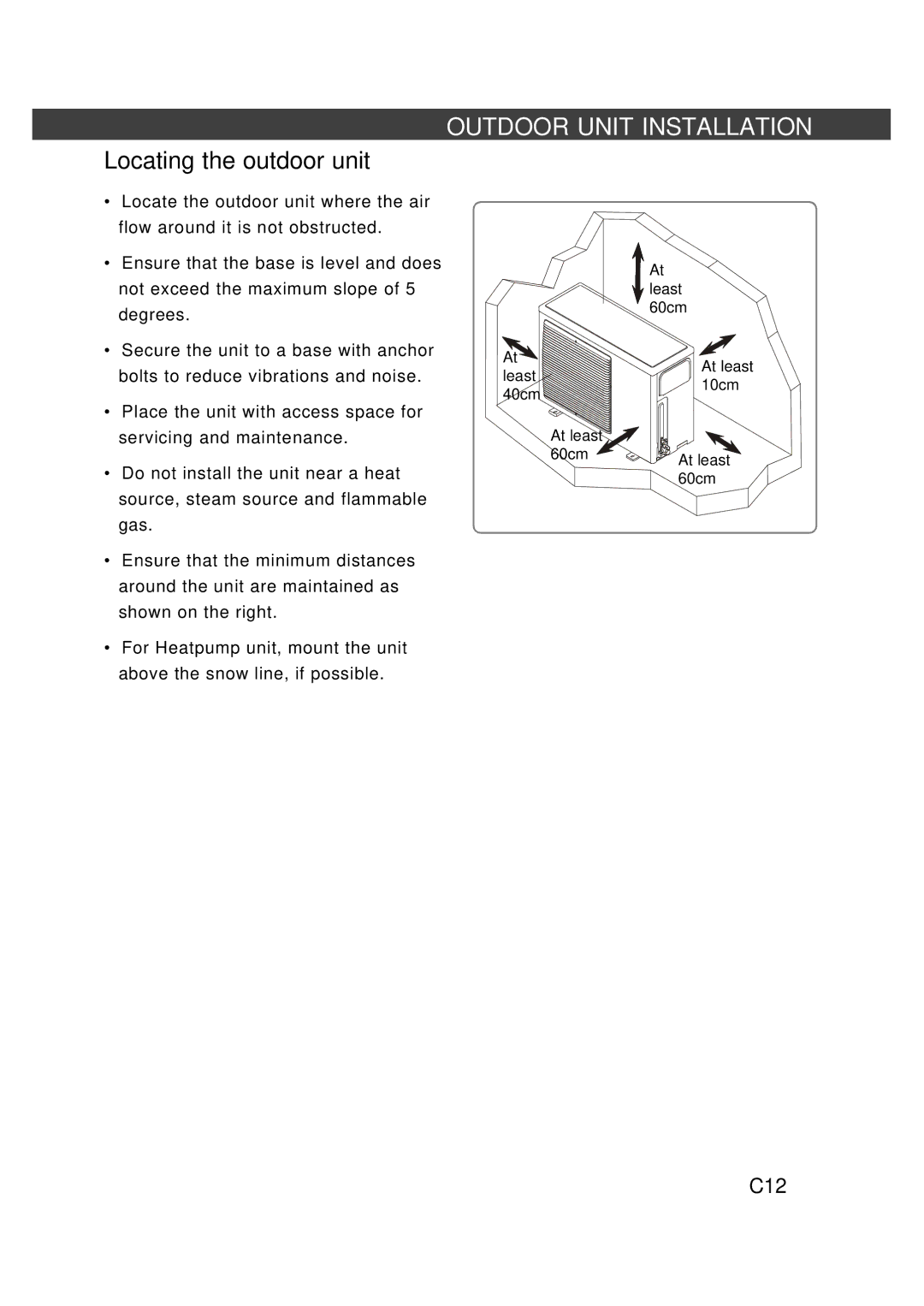 Fedders R407C service manual Outdoor Unit Installation, Locating the outdoor unit 