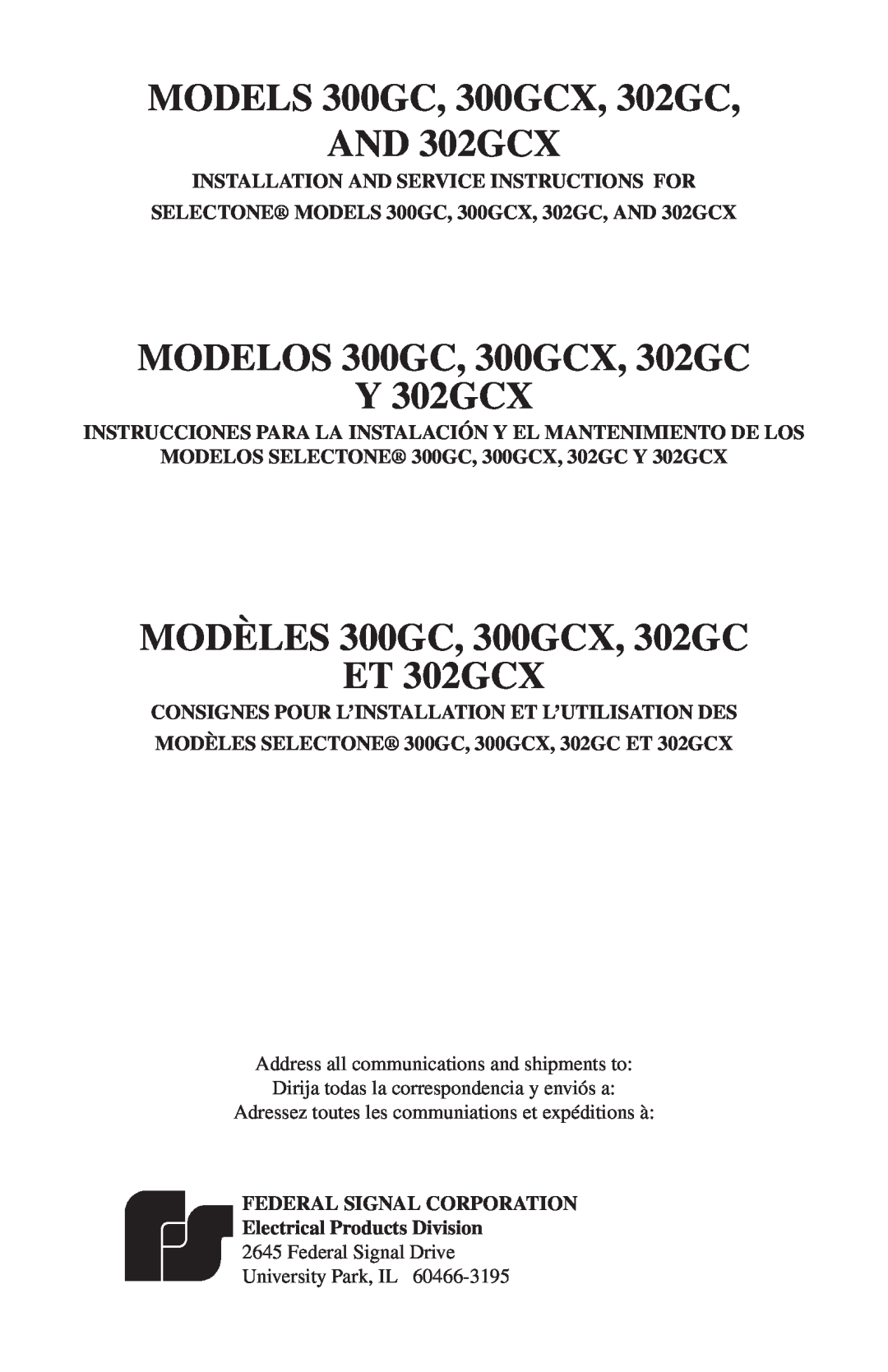 Federal Security Camera manual MODELS 300GC, 300GCX, 302GC AND 302GCX, MODELOS 300GC, 300GCX, 302GC Y 302GCX 