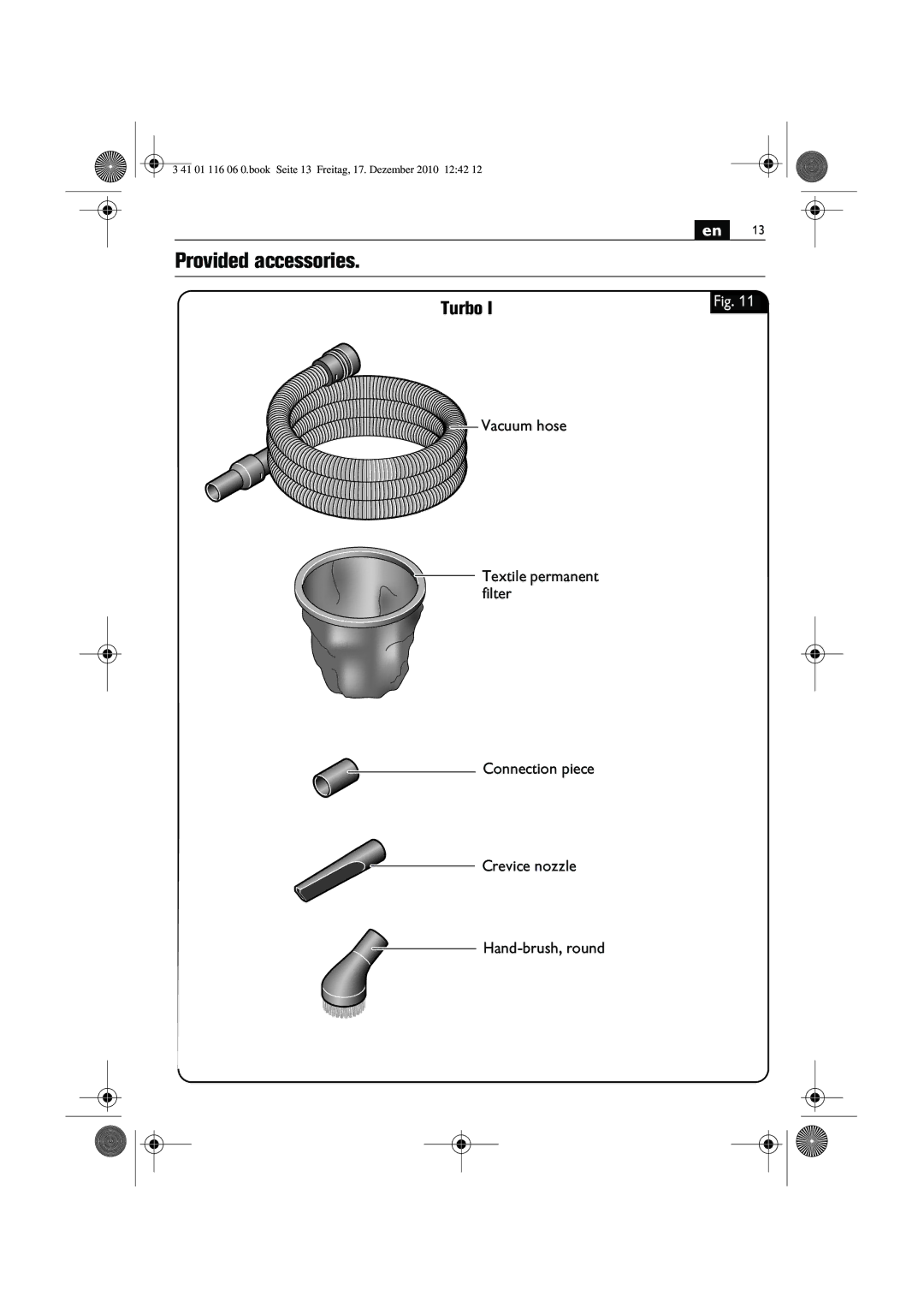 FEIN Power Tools 9 20 26, 9 20 25, 9 20 24 manual Provided accessories, Turbo 