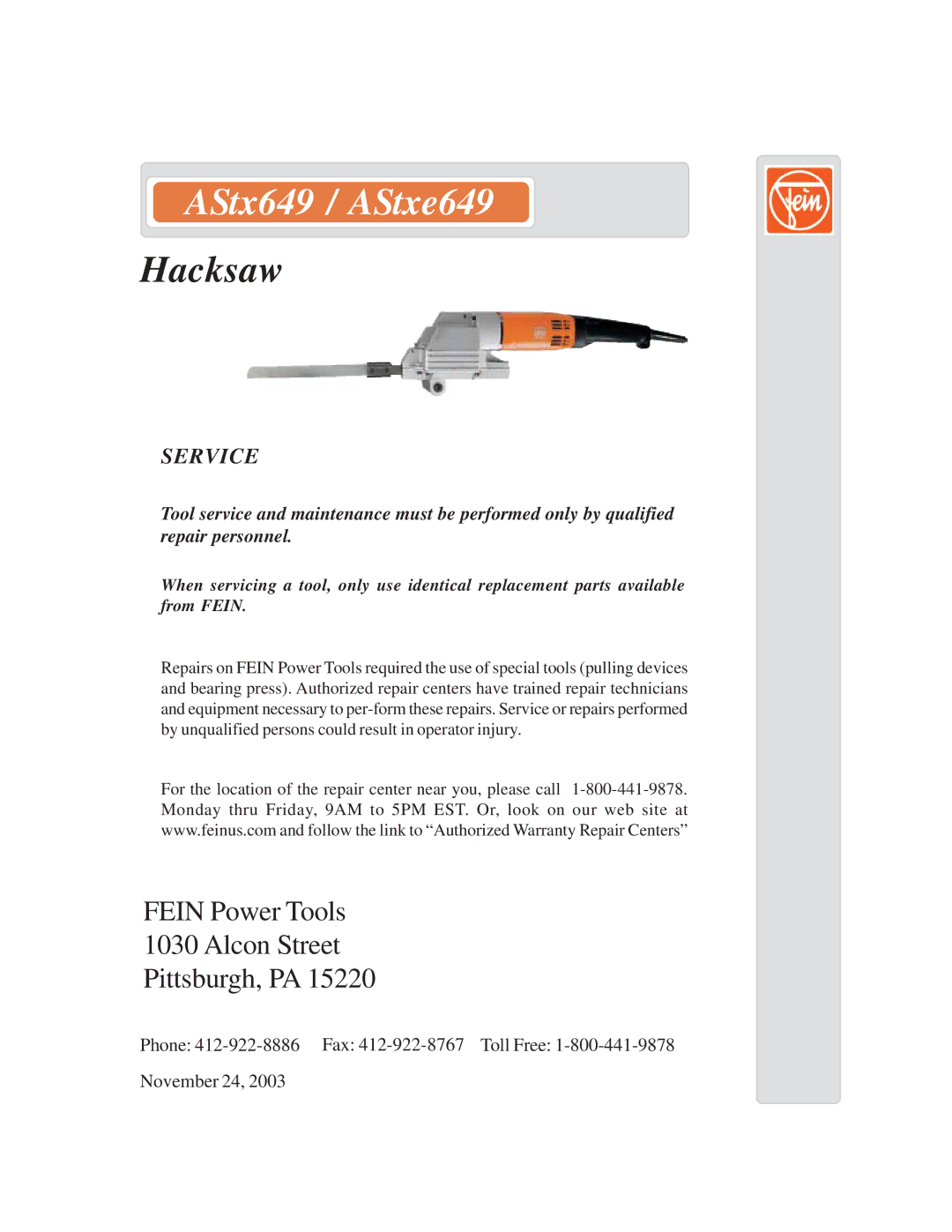 FEIN Power Tools Astxe 649 warranty AStx649 / AStxe649 