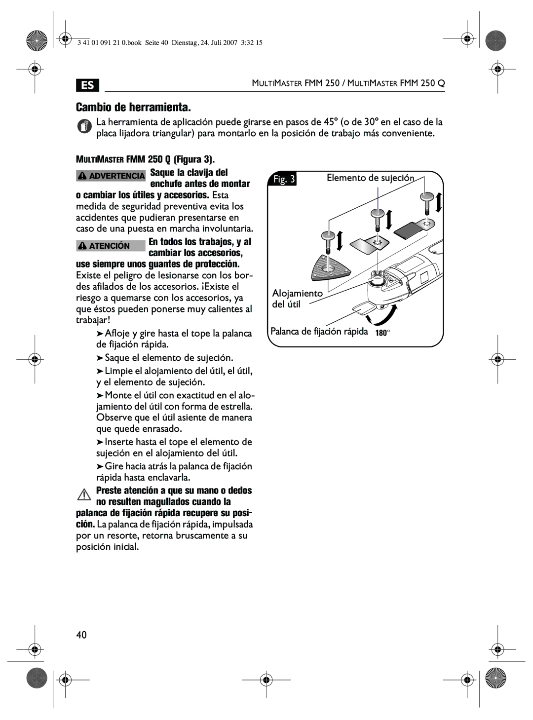 FEIN Power Tools Cambio de herramienta, Multimaster FMM 250 Q Figura, Alojamiento del útil Palanca de fijación rápida 