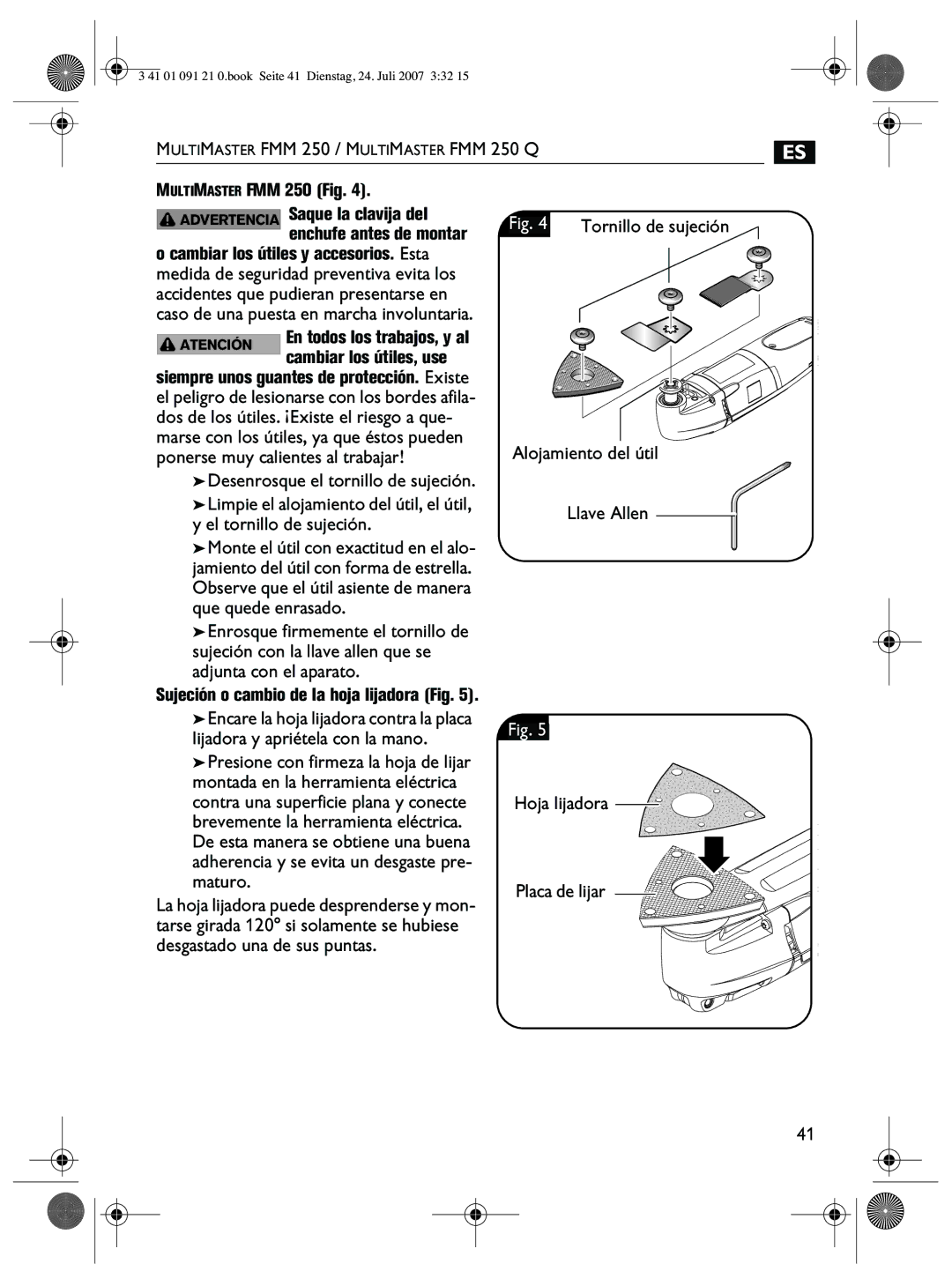 FEIN Power Tools FMM 250Q manual El tornillo de sujeción, Lijadora y apriétela con la mano 