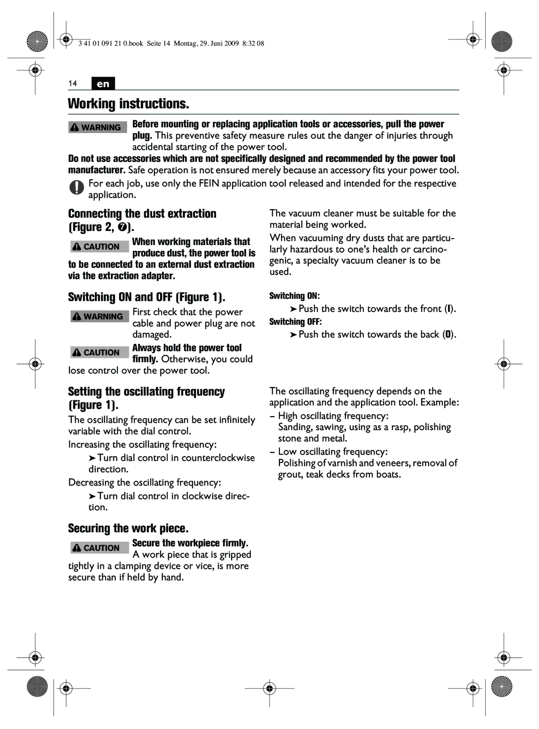 FEIN Power Tools FMM250Q manual Working instructions, Connecting the dust extraction , ➐, Switching on and OFF Figure 