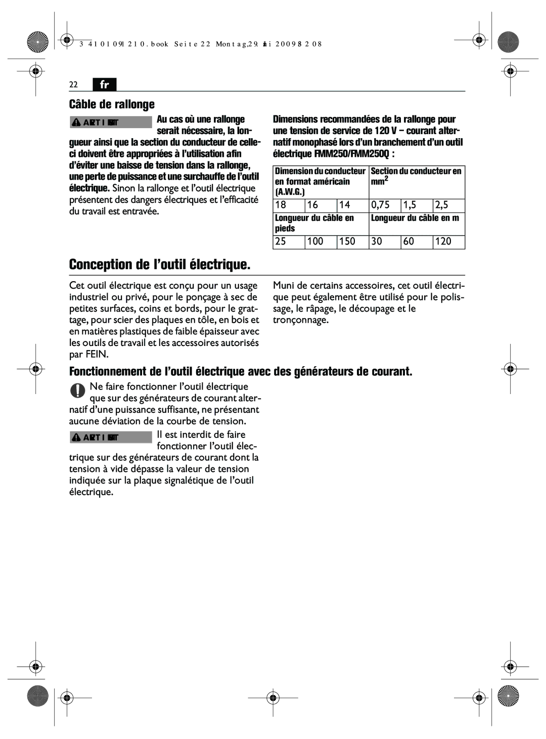 FEIN Power Tools FMM250Q Conception de l’outil électrique, Câble de rallonge, Ne faire fonctionner l’outil électrique 