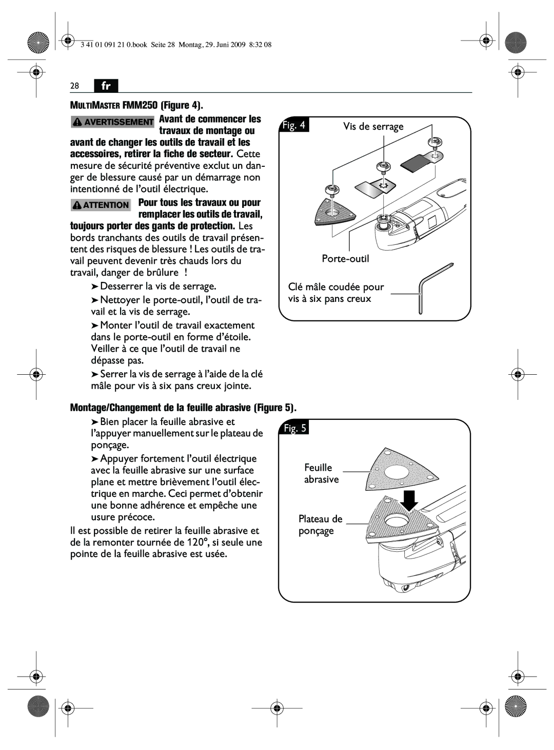 FEIN Power Tools FMM250Q manual Travaux de montage ou, Feuille abrasive 