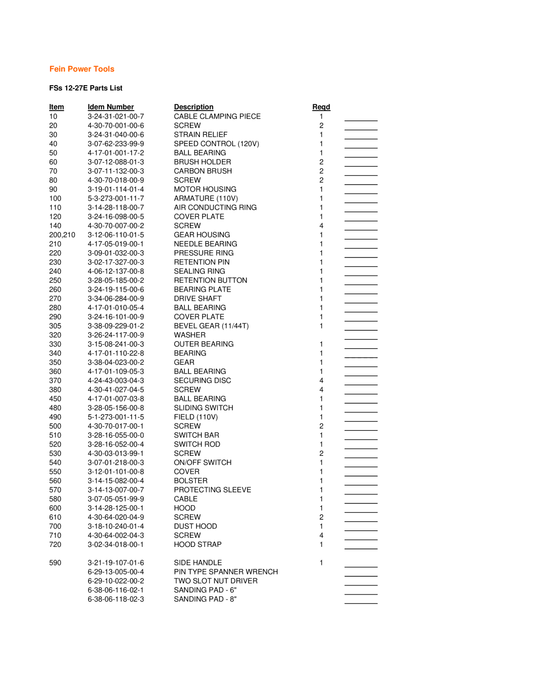 FEIN Power Tools FSs12-27E warranty Fein Power Tools, FSs 12-27E Parts List Idem Number Description 