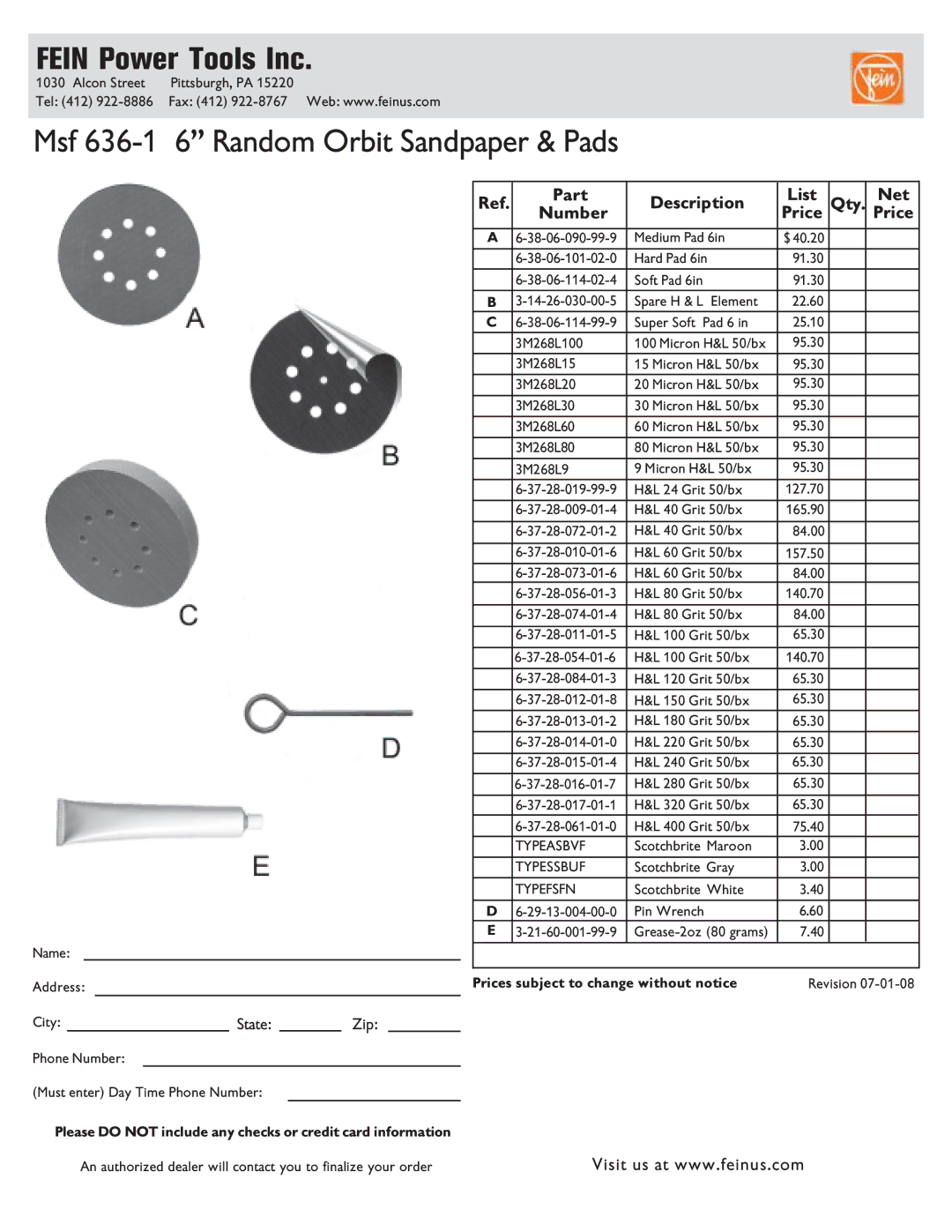 FEIN Power Tools manual Fein Power Tools Inc, Msf 636-1 6 Random Orbit Sandpaper & Pads, Price, State Zip 