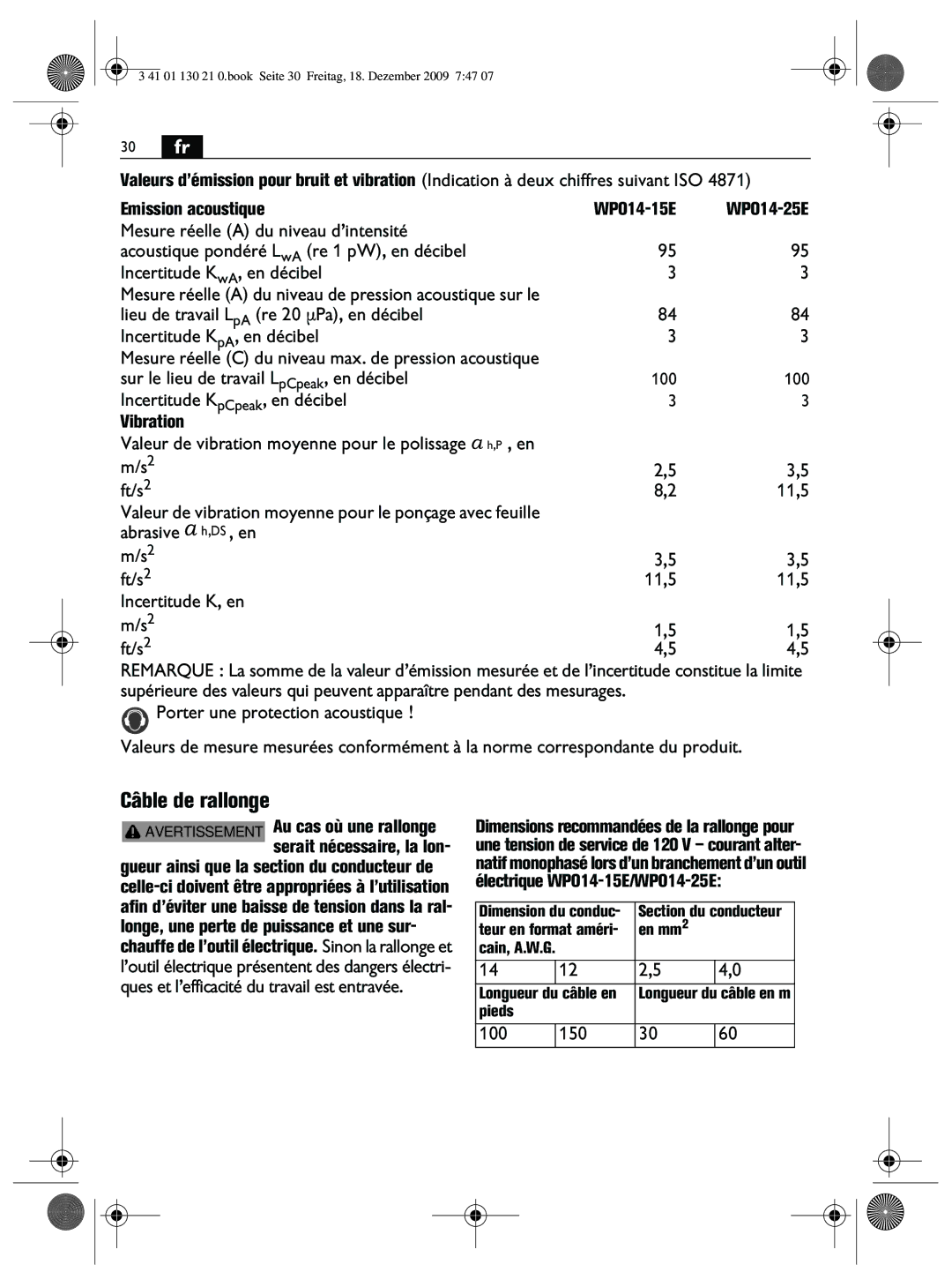 FEIN Power Tools WPO14-15E, WPO14-25E manual Câble de rallonge, 30 fr, 11,5 