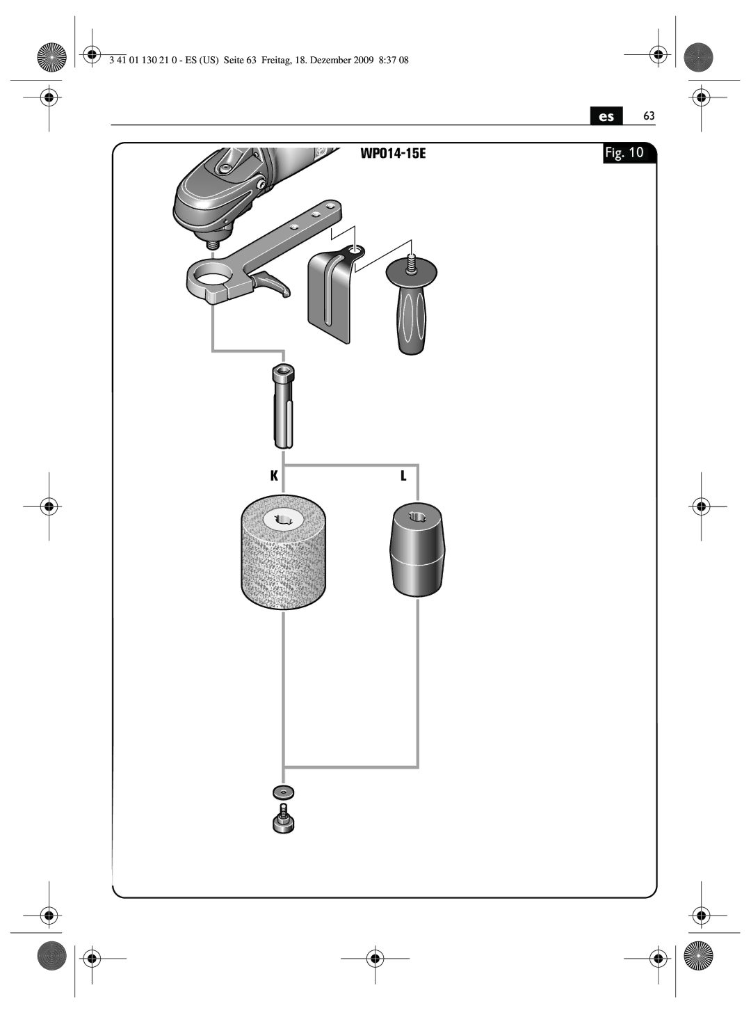 FEIN Power Tools WPO14-25E, WPO14-15E manual 41 01 130 21 0 ES US Seite 63 Freitag, 18. Dezember 2009 837 