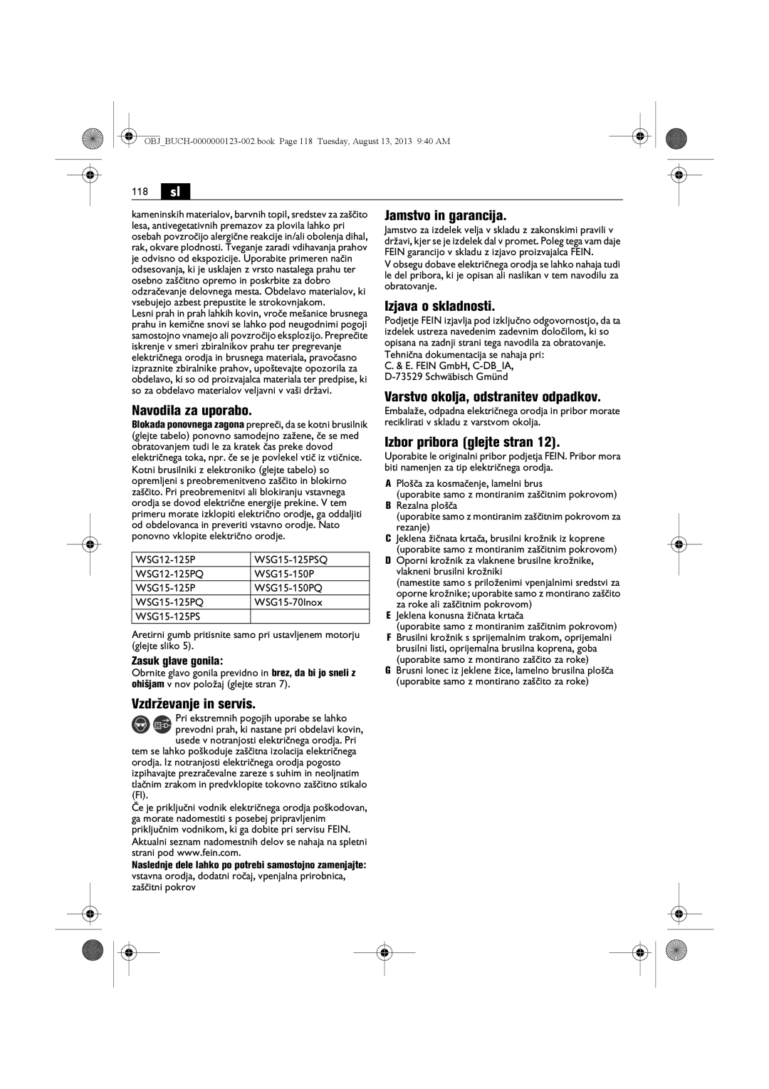 FEIN Power Tools WSG15-70LNOX/N09 manual Jamstvo in garancija, Izjava o skladnosti, Izbor pribora glejte stran 