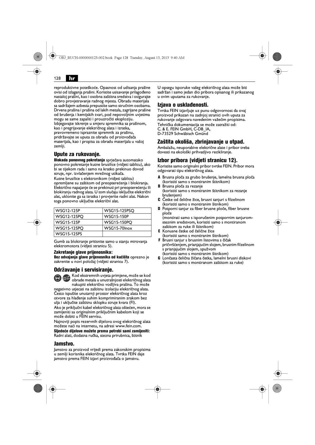 FEIN Power Tools WSG15-70LNOX/N09 manual Izjava o usklađenosti, Upute za rukovanje, Izbor pribora vidjeti stranicu, Jamstvo 