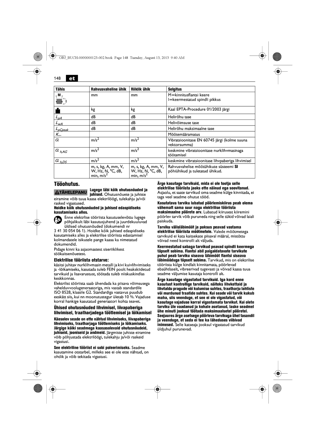 FEIN Power Tools WSG15-70LNOX/N09 manual 148 et, Tööohutus, Elektrilise tööriista otstarve 