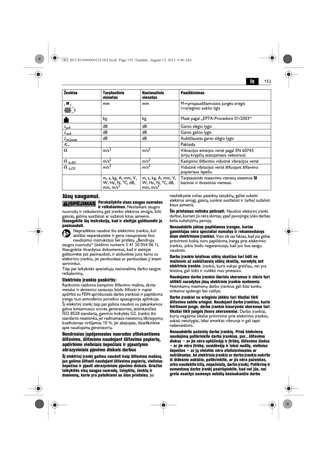 FEIN Power Tools WSG15-70LNOX/N09 manual Jūsų saugumui, Elektrinio įrankio paskirtis 