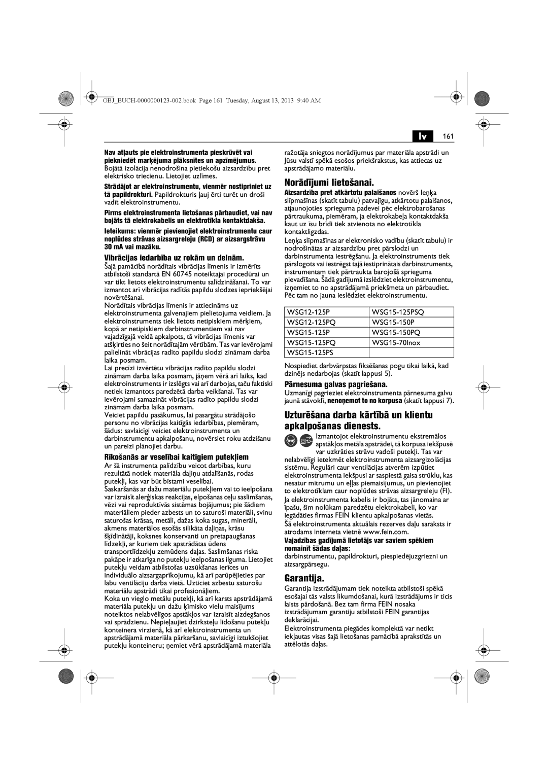 FEIN Power Tools WSG15-70LNOX/N09 manual Norādījumi lietošanai, Uzturēšana darba kārtībā un klientu apkalpošanas dienests 