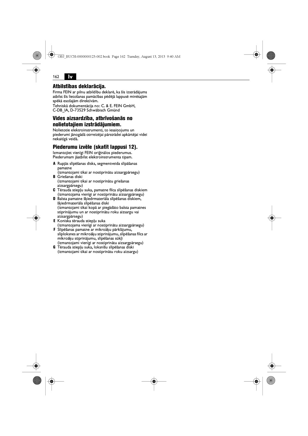 FEIN Power Tools WSG15-70LNOX/N09 manual 162 lv, Atbilstības deklarācija, Piederumu izvēle skatīt lappusi 