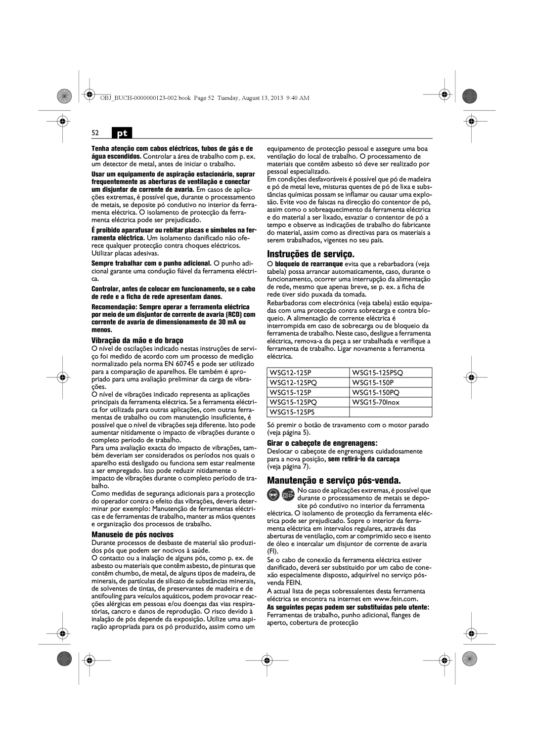 FEIN Power Tools WSG15-70LNOX/N09 manual Instruções de serviço, Manutenção e serviço pós-venda, Vibração da mão e do braço 