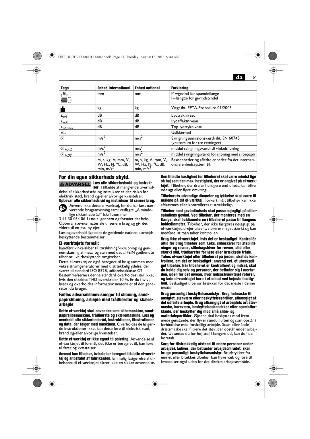 FEIN Power Tools WSG15-70LNOX/N09 manual For din egen sikkerheds skyld, El-værktøjets formål 