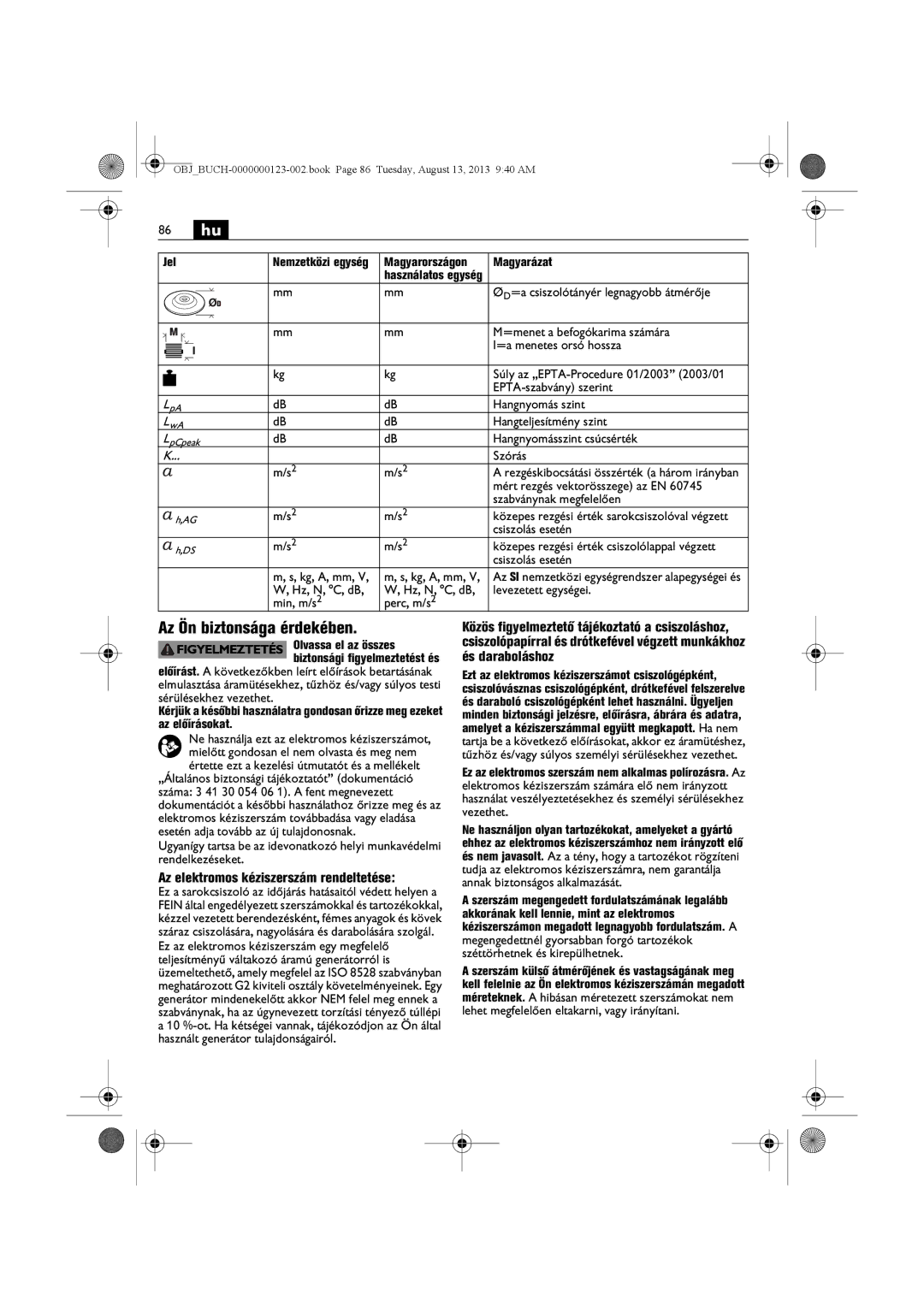 FEIN Power Tools WSG15-70LNOX/N09 manual 86 hu, Az Ön biztonsága érdekében, Az elektromos kéziszerszám rendeltetése 