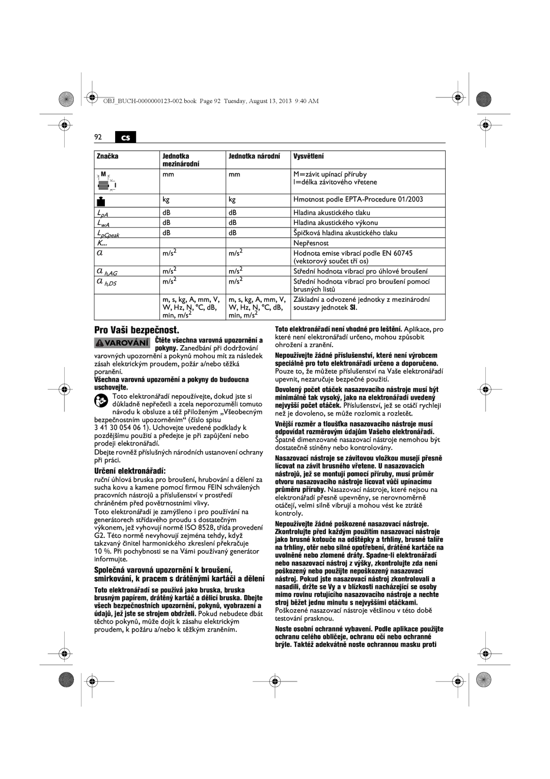 FEIN Power Tools WSG15-70LNOX/N09 manual 92 cs, Pro Vaši bezpečnost, Určení elektronářadí 