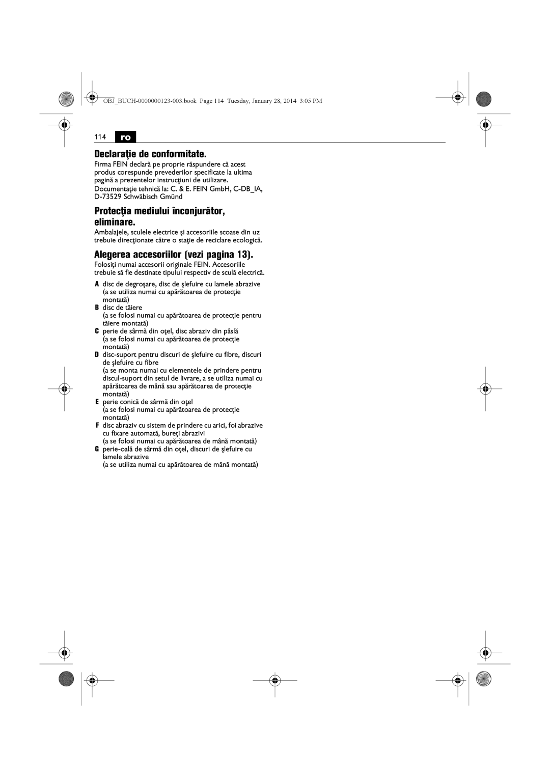 FEIN Power Tools WSG8-115/N09, WSG8-125/N09 114 ro, Declaraţie de conformitate, Protecţia mediului înconjurător, eliminare 